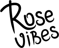 Rose Vibes